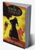 A MAGICAL CONQUEST: BY AN ARMY OF TWELVE YEAR OLDS