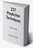 237 Predictive Techniques : Vedic Astrology