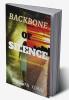 Backbone of Silence : Silence: The most beautiful voice