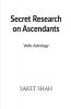 Secret Research On Ascendants: Vedic Astrology