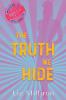 The Truth We Hide