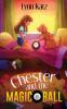 Chester and the Magic 8 Ball