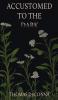 Accustomed to the Dark