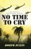 No Time To Cry