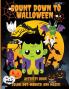 Count Down to Halloween: Activity Book Color Dot-Marker and Maze With 100 pages of Activities Toddlers Kindergarten and Kids Ages 2-4 3-6