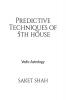 Predictive Techniques of 5th house: Vedic Astrology