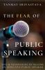 The Fear Of Public Speaking