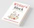 Writer'S Block : (And Other Musings)