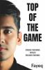 Top Of The Game: Upgrade Your Brain Without Breaking Your Mind