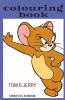 Colouring Book : Tom And Jerry