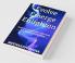 Evolve Emerge Enlighten: Quotes To Inspire Self - Discovery & Fulfilling Relationships: Quotes To Inspire Self - Discovery And Fulfilling Relationships