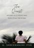 The Quest : Musings of a Young Mind : (Poems of Love Faith and Hope)