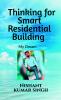 Thinking for Smart Residential Building (My Dream) : Smart Residential Building (My Dream)