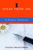 I Speak from ink : A poetic Emotion : TOP 50 POEMS IN ENGLISH FROM MY COLLECTION