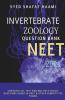 Invertebrate Zoology: Question Bank For Neet
