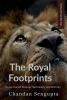 The Royal Footprints: Conservation Strategy Spirituality and Divinity