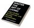 MASTER THE ART OF LIVING : TAKE CHARGE OF YOUR LIFE AND BECOME UNSTOPPABLE
