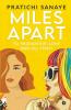 Miles Apart : To Friendship Love And All That!