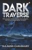 Dark Traverse : What Happens When A Next-Gen Ship Is Attacked... But Without A Single Hijacker On Board?