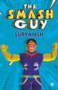 The Smash Guy