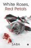 White Roses Red Petals
