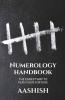 Numerology Handbook: The Easiest Way To Know Your Fortune