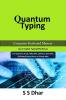 Quantum Typing: Computer Keyboard Mastery