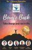 Bounce Back: Take Charge And Rise In Life