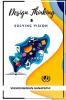 Design Thinking And Solving Vision: A Book On Finding And Solving Problems