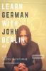Learn German With John Berlin - A2 Answer Book : Learn German In Less Than 32 Hours