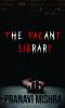 The Vacant Library