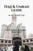Hajj &amp;amp; Umrah Guide: As per Hambali Fiqh