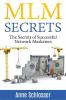 MLM Secrets : The Secrets of Successful Network Marketers