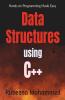 Data Structures Using C++: Master Your Programming Skills Learn On Self