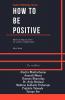 How To Be Positive: Daiso Publishing House