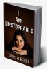 I am Unstoppable : Unleash your Intrapreneurship Skills