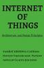 Internet Of Things: Architecture And Design Principles
