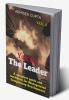 You Are the Leader 2 : A complete guide and workbook for Management Competency Development