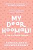 My Dear Hooman! : A Tale of Forever Friends!