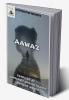 AAWAZ : AAWAZ