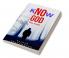 Know God : The truth...