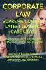 ‘Corporate Law’ Supreme Court’S Latest Leading Case Laws : Case Notes- Facts- Findings Of Apex Court Judges And Citations
