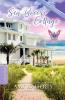 The Sea Breeze Cottage: Complete Series Collection (a la Jolla Cove)
