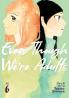 Even Though We're Adults Vol. 6