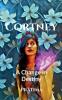 Cortney : A Change in Destiny