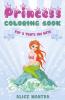 Princess Coloring Book For 8 Years Old Girls (Coloring Books For Kids)