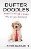 Dufter Doodles : Funny Office Memes (The Animal Edition)
