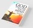 God Still Has You In Mind: Experience The Amazing Love Of God