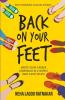 Back On Your Feet : Write Your Career Comeback In 4 Simple (Not Easy) Steps!
