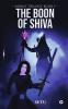 The Boon Of Shiva : Aura-T Trilogy Book 1